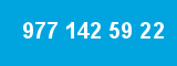 977 142 59 22